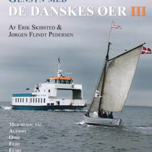 Gensyn med De Danskes Øer III